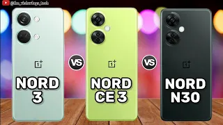 Oneplus Nord 3 vs OnePlus Nord CE 3 vs OnePlus Nord N30 || Comparison video || Price, Specs & Review