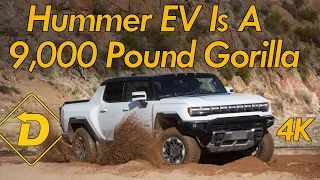 First Drive! 2022 GMC Hummer EV Is 9,000 Pounds Of Bad Boy Tech