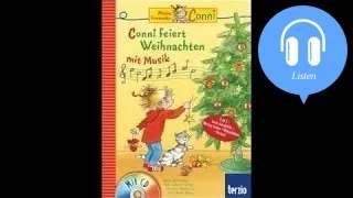 Conni feiert Weihnachten mit Musik- Hörbuch Komplett Hörspiel