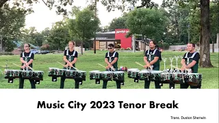 Music City 2023 Tenor Break w/ sheet music