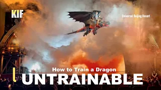 "UNTRAINABLE" How to Train a Dragon 🔥 UNIVERSAL STUDIOS  🌎 Beijing , China 2023