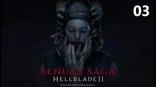 Hellblade 2- Senua's Saga- Part 3