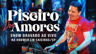 PISEIRO DOS AMORES - Washington Brasileiro (Show Gravado Ao Vivo na Hoower - Caieiras/SP)