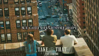 Take That - You And Me (Lyrics video)