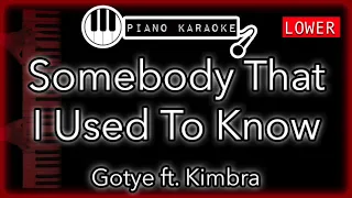 Somebody That I Used To Know (LOWER -3) - Gotye ft. Kimbra - Piano Karaoke Instrumental