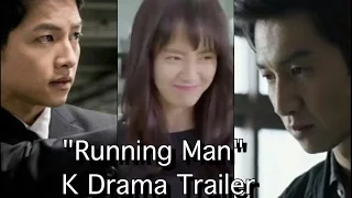 "Running Man" K Drama Trailer