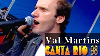 Val Martins - O Encontro (Canta Rio 98)