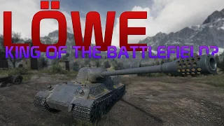 Löwe: King of the battlefield? | World of Tanks