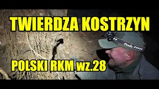 TWIERDZA KOSTRZYN - POLSKI RKM wz.28