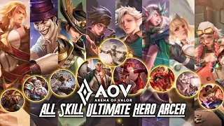 AoV : All Skill Ultimate Hero Arcer - Arena of Valor