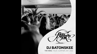 Dj Batonskee - Yalta Summer Jam Mix 2022