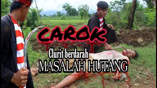 SADIS  ! CAROK MADURA MASALAH HUTANG | carok madura | film madura carok | film aksi | film Indonesia