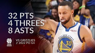 Stephen Curry 32 pts 4 threes 8 asts vs Grizzlies 2022 PO G4