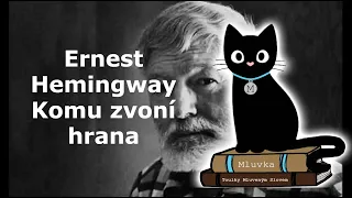 Ernest Hemingway - Komu zvoní hrana (Mluvené slovo SK)