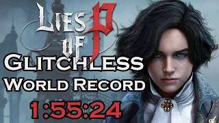 Lies of P Glitchless Any% Speedrun in 1:55:24 (World Record)