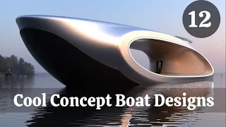 Top 12 Cool Concept Boat Designs | Concept Yachts | Concept Boats