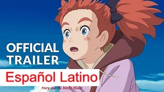 Trailer 1 Mary and The Witch's Flower - Español Latino (Fandub)