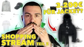 ÜBER 3.000€ FÜR EINE JACKE?? SHOPPING STREAM (Teil 2)... | specter