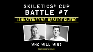 SKILETICS® CUP 2020 Final Battle Sandra Lahnsteiner VS Johannes Høsflot Klæbo