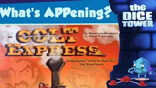 What's APPening - Colt Express