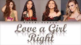 Little Mix - Love A Girl Right (Color Coded Lyrics ENG | GR)