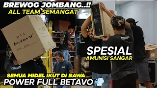 BREWOG JOMBANG.!! ALL TEAM SEMANGAT SPESIAL AMUNISI SANGAR - SEMUA MIDEL IKUT DI BAWA - POWER BETAVO