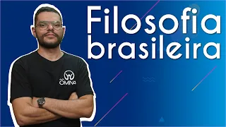 Filosofia Brasileira - Brasil Escola