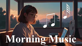 Morning Work Music ~ Relaxing Tunes for Work, Exercise, Relaxation, Sleep, and Chill