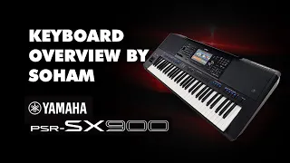 YAMAHA PSR SX900 / SX700 Overview  |  What's New settings & Functions? - By Soham