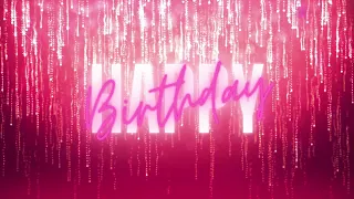 2 Hour Pink Glitter Happy Birthday Background Video | 365Edits.com RSVP Website Builder