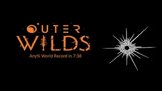 Outer Wilds - Any% Speedrun World Record in 7:38 (FIRST 7:3X)