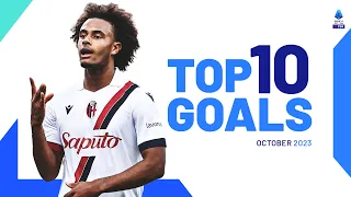 The top 10 goals of October | Top Goals | Serie A 2023/24