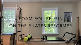 Foam Roller | Reformer | Pilates | 25 Min | Whole Body Workout