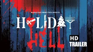 HOLIDAY HELL (2019) - OFFICIAL TRAILER (HD)