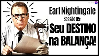 Seu Destino na BALANÇA! Earl Nightingale, coleção: Lidere o Seu Campo (narrado e com legendas)