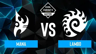 MaNa vs. Lambo - ESL SC2 Masters: Spring 2024 Europe Regionals - Playoffs