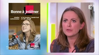 Charline Vanhoenacker - Intégrale du 29/04/2017 - Thé ou Café