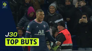 Top buts 30ème journée - Ligue 1 Uber Eats / 2021-2022