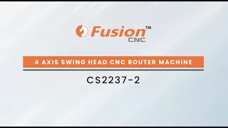 Fusion 4 Axis Swing Head CNC Router Machine