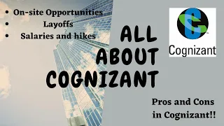 All About Cognizant | Is it worth Joining? | Cognizant Updates 2020 | Layoff in CTS | Pros and Cons