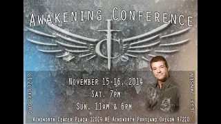 Конференция "Awakening Conference" С участием Джефа Дженсена (Portland, OR) Часть-3