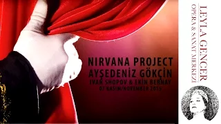 Nirvana Project - Bakırköy Belediyesi 2015