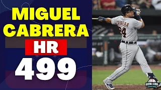 🇻🇪 Miguel Cabrera conecta su jonrón 499 | Béisbol Global