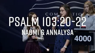 Psalm 103:20-22 & Psalm 104:33-35 | Naomi & Annalysa