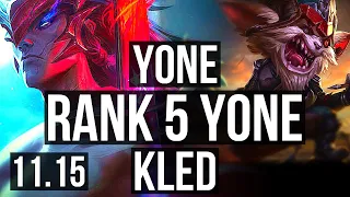 YONE vs KLED (TOP) | Rank 5 Yone, 5/0/1, 500+ games, Rank 13 | EUW Challenger | v11.15
