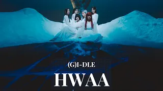 [(G)I-DLE] HWAA - 1hr