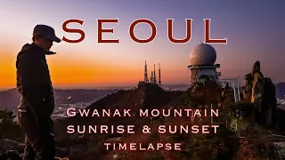 Seoul Gwanak mountain Sunrise & Sunset  4K Timelapse(관악산 일출/일몰 타임랩스 VLOG)