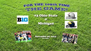 2013 Ohio State @ Michigan One Hour