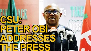 Peter Obi Addresses A World Press Conference On Tinubu & CSU Certificate Saga - Full Video