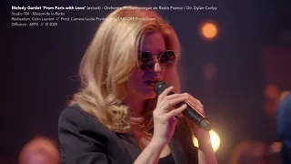 Melody Gardot ‘From Paris With Love’ (extrait) - LIVE